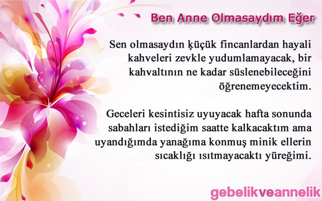 Anne Olmasaydım Eğer