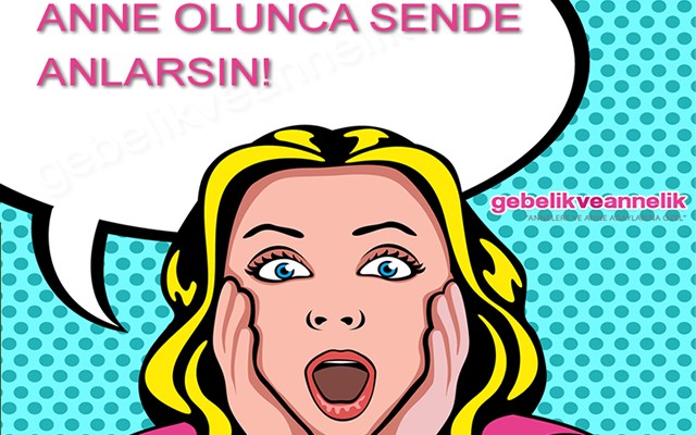 Klasik Anne Sözleri